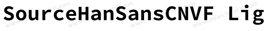 SourceHanSansCNVF Light字体转换